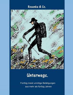 Unterwegs. (Paperback)