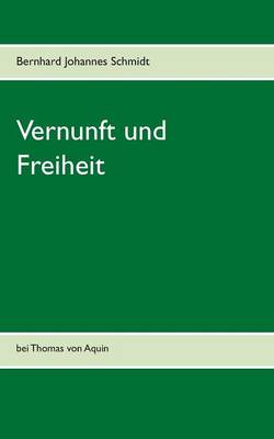 Vernunft Und Freiheit (Paperback)