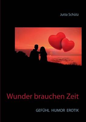 Wunder Brauchen Zeit (Paperback)