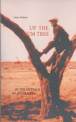 Up the Gum Tree (Paperback)