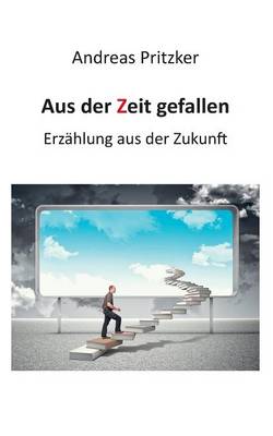 Aus der Zeit gefallen (Paperback)