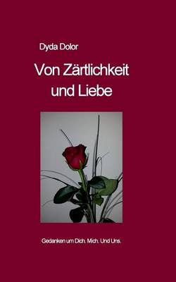 Von Zartlichkeit Und Liebe (Paperback)