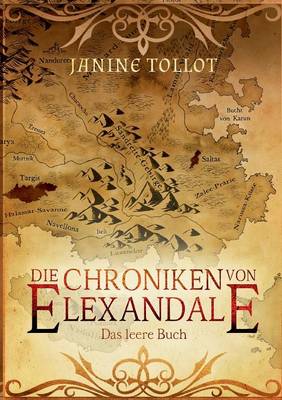 Die Chroniken von Elexandale: Das leere Buch (Paperback)