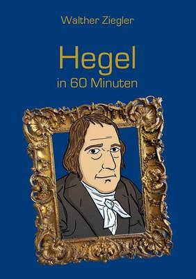 Hegel in 60 Minuten (Paperback)