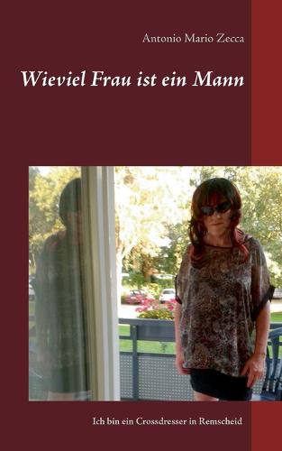 Wieviel Frau Ist Ein Mann (Paperback)