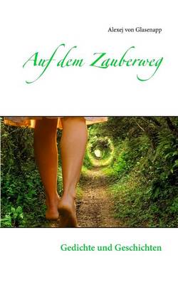 Auf Dem Zauberweg (Paperback)