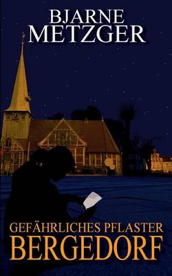Gefahrliches Pflaster Bergedorf (Paperback)