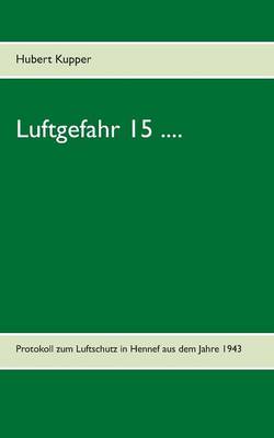 Luftgefahr 15 .... (Paperback)