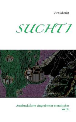 Sucht I (Paperback)