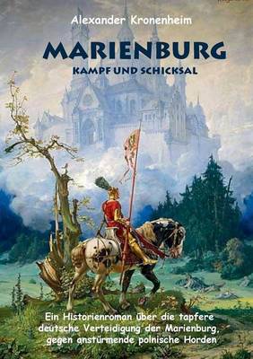 Marienburg - Das Letzte Aufgebot (Paperback)