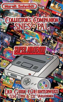 Collector's Companion - Snes Pal (Paperback)