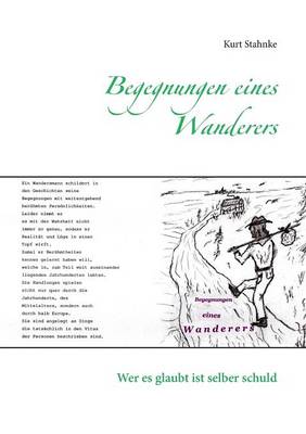 Begegnungen Eines Wanderers (Paperback)