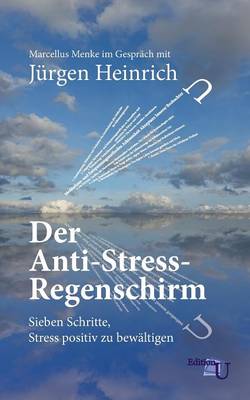 Der Anti-Stress-Regenschirm (Paperback)