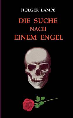 Die Suche Nach Einem Engel (Paperback)
