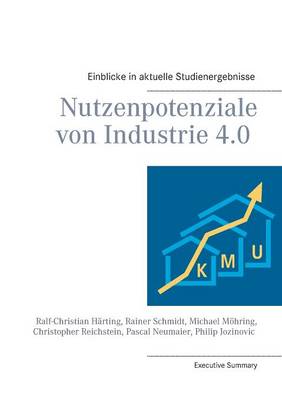 Nutzenpotenziale Von Industrie 4.0 (Paperback)