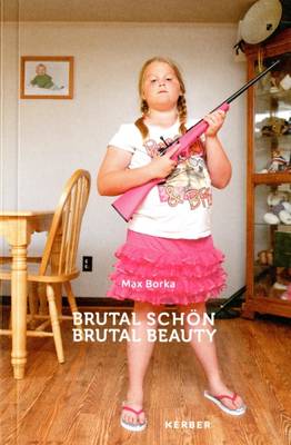 Brutal Beauty: Violence and Contemporary Design (Paperback)