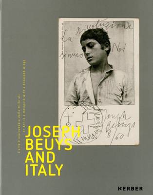 Joseph Beuys and Italy (Hardback)