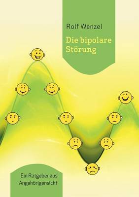 Die Bipolare Storung (Paperback)