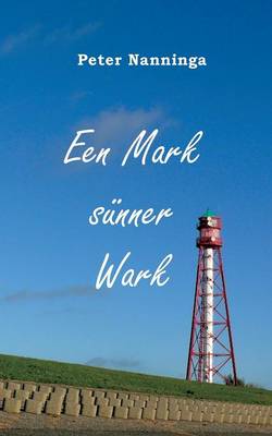 Een Mark Sunner Wark (Paperback)
