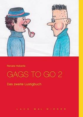 Gags to Go 2 (Paperback)