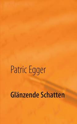Glanzende Schatten (Paperback)