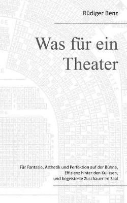 Was Fur Ein Theater (Paperback)