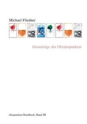 Grundzuge Der Ohrakupunktur (Paperback)