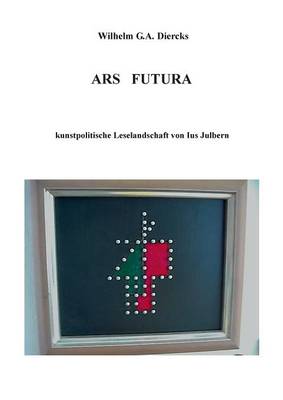 Ars Futura (Paperback)