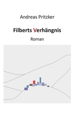 Filberts Verhangnis (Paperback)