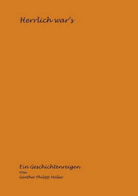 Herrlich War's (Paperback)