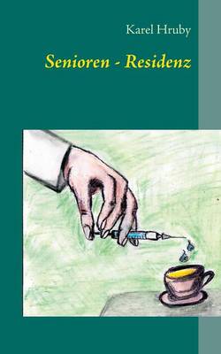 Senioren - Residenz (Paperback)