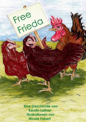Free Frieda (Paperback)