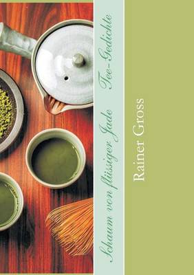 Schaum Von Flussiger Jade (Paperback)