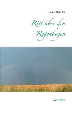 Ritt Uber Den Regenbogen (Paperback)