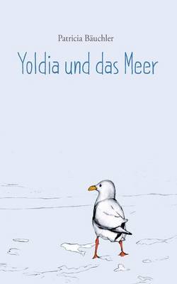 Yoldia Und Das Meer (Paperback)