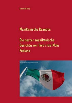 Mexikanische Rezepte (Paperback)