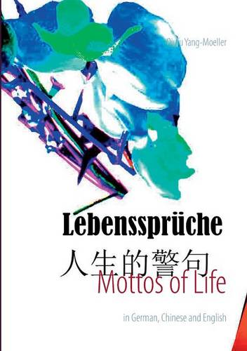 Mottos of Life (Paperback)