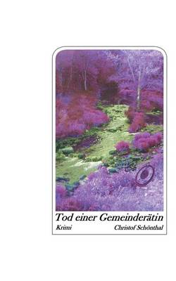 Tod Einer Gemeinderatin (Paperback)