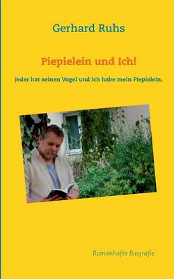 Piepielein Und Ich! (Paperback)