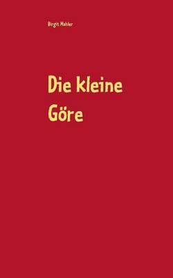 Die Kleine Gore (Paperback)