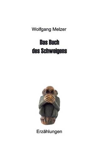 Das Buch Des Schweigens (Paperback)