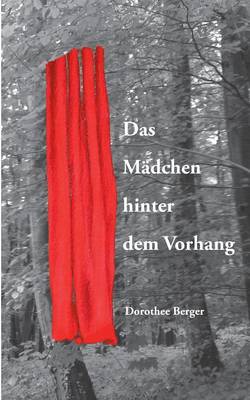 Das Madchen Hinter Dem Vorhang (Paperback)