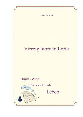 Vierzig Jahre in Lyrik (Paperback)