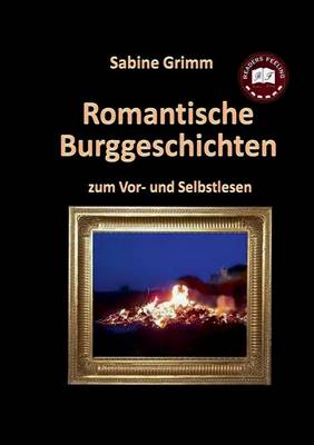 Romantische Burggeschichten (Paperback)