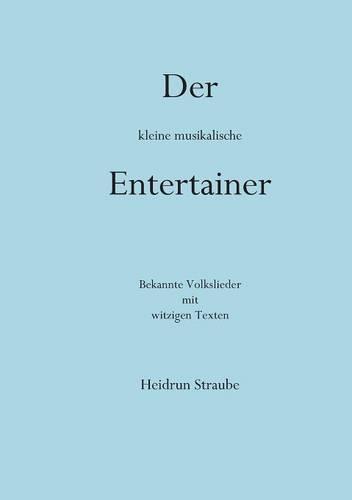 Der Kleine Musikalische Entertainer (Paperback)