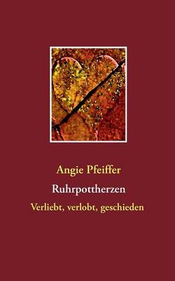 Ruhrpottherzen (Paperback)