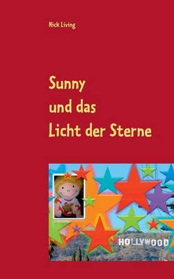 Sunny Und Das Licht Der Sterne (Paperback)
