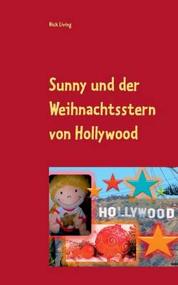 Sunny Und Der Weihnachtsstern Von Hollywood (Paperback)