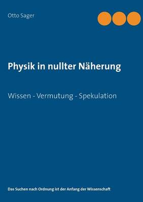 Physik in Nullter Naherung (Paperback)
