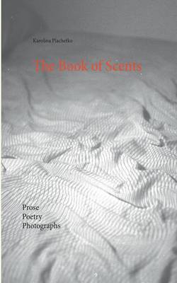 The Book of Scents (Paperback)